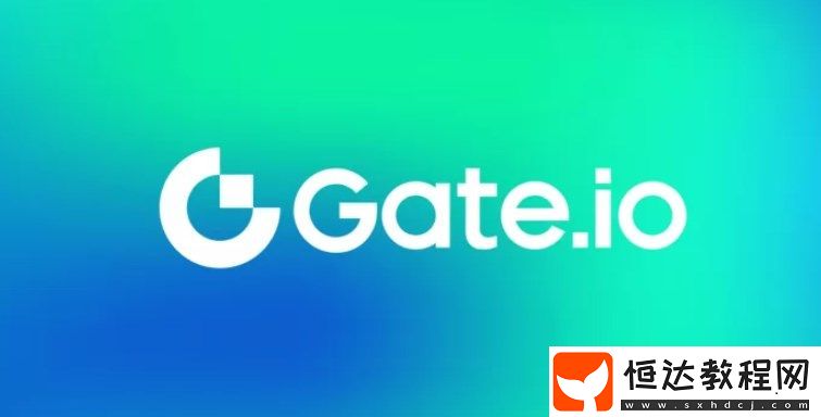 gate.io芝麻開門安卓手機版下載中文教程